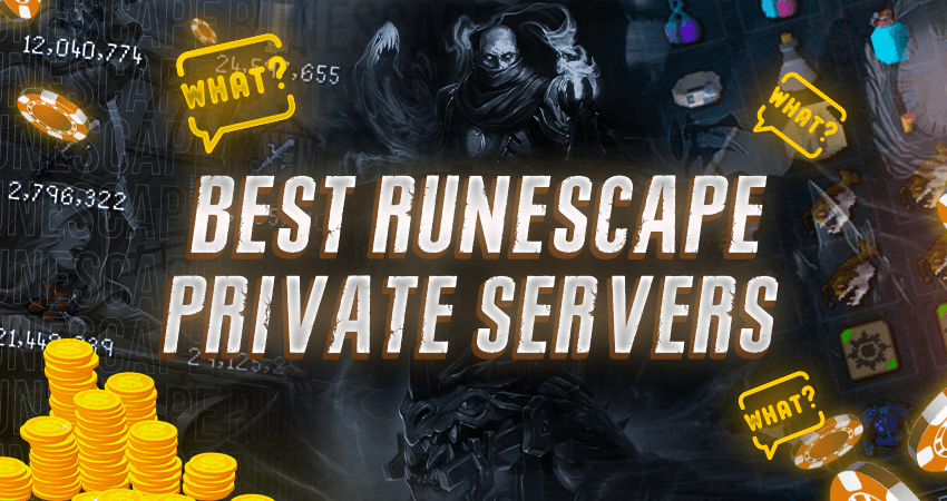 Best RuneScape Private Servers