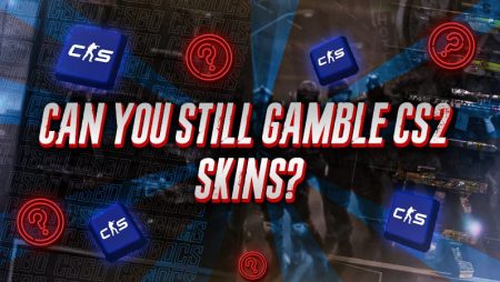 Can You Still Gamble CS2 Skins?