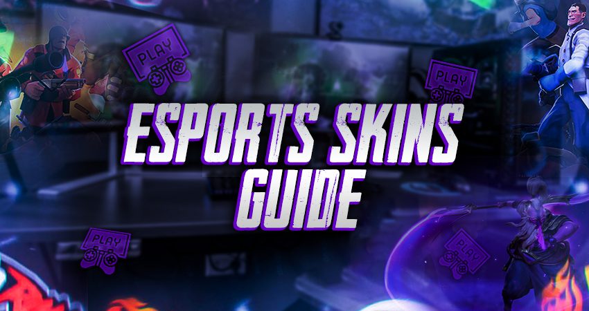 eSports Skins Guide