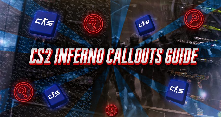 CS2 Inferno Callouts Guide