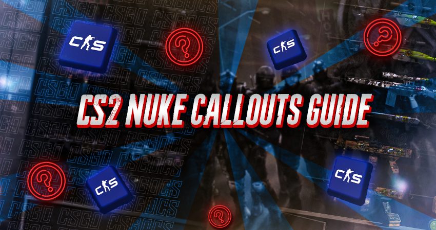 CS2 Nuke Callouts Guide