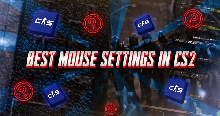 Best Mouse Settings in CS2
