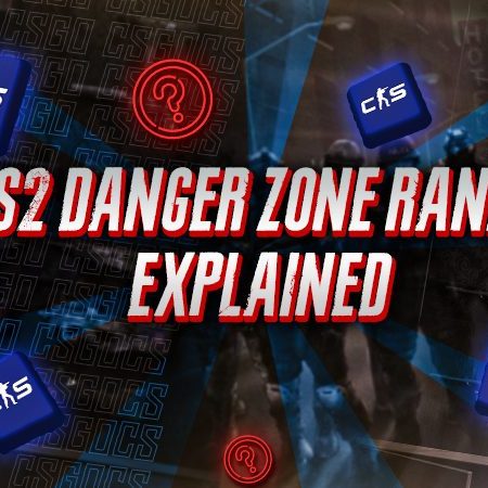 CS2 Danger Zone Ranks Explained