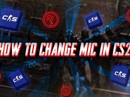 How to Change Mic in CS2?